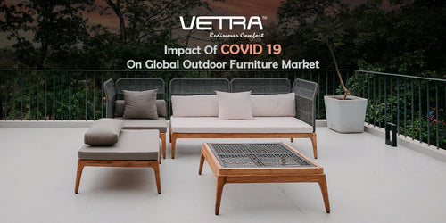 Impact Of COVID 19 On Global Outdoor Furniture Market
